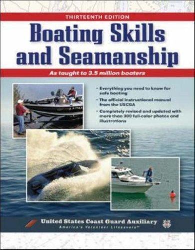 Boating Skills & Seamanship 6th Edition by U.S. Coast Guard Auxiliary Paperback
