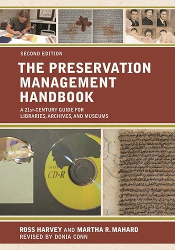 The Preservation Management Handbook by HARVEY