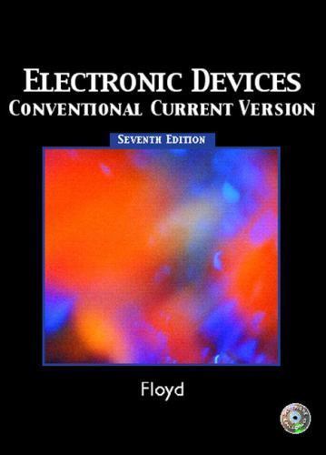 Electronic Devices: Conventional Current Version by Thomas L. Floyd