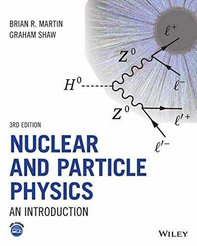 Nuclear and Particle Physics: An – Paperback, by Martin Brian R.; – Acceptable