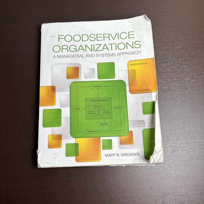 Foodservice Organizations: A Managerial and Systems Approach Acceptable