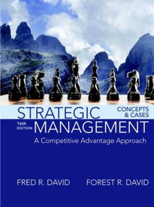Strategic Management : A Competitive Advantage Approach, Concepts