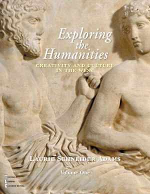 Exploring the Humanities: – Paperback, by Adams Laurie Schneider – Good