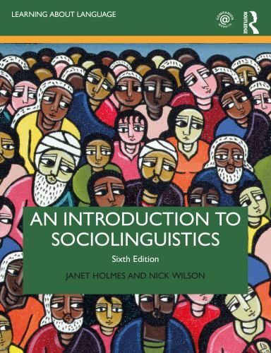 An Introduction to Sociolinguistics (Learning about Language) by Holmes, Janet,