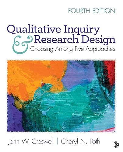 Qualitative Inquiry and Research Design: Choosing Among Five A…
