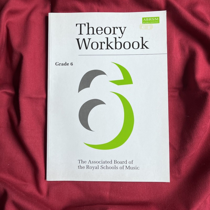 THEORY WORKBOOK Grade 6 ABRSM*