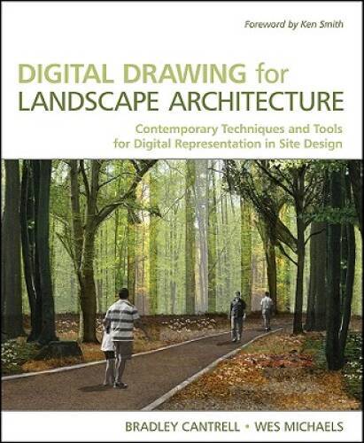 Digital Drawing for Landscape Architecture: Contemporary Techniques and T – GOOD