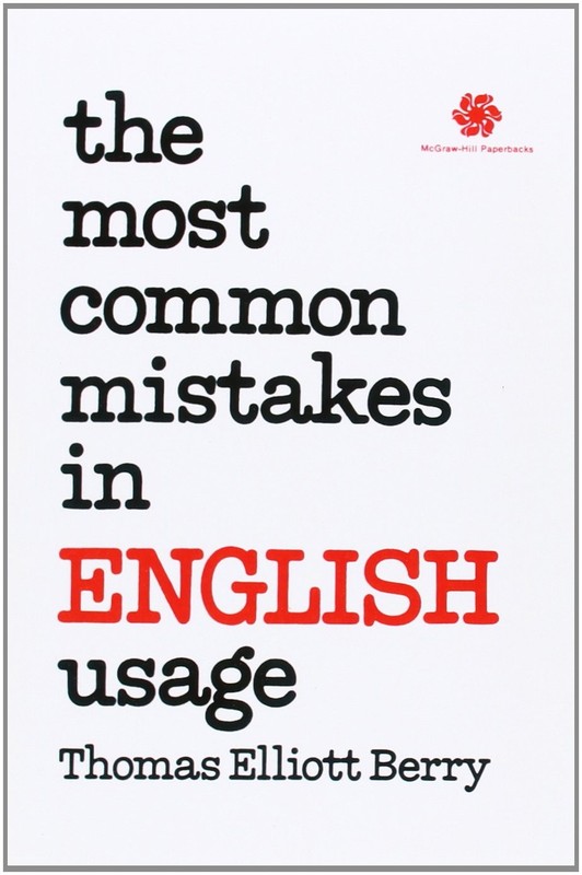 The Most Common Mistakes in English Usage (Schaum’s Paperbacks)