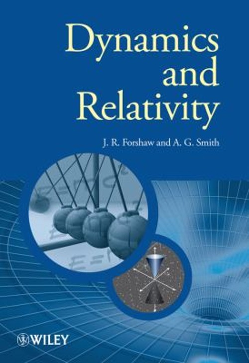 Dynamics and Relativity Paperback Gavin, Forshaw, Jeffrey Smith