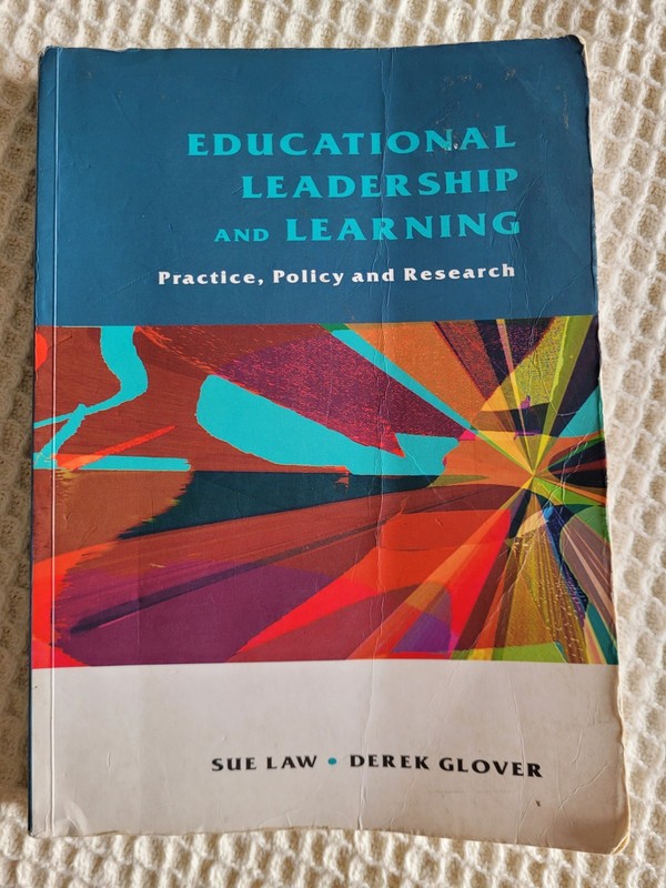Educational Leadership and Learning Sue Law Derek Glover Open University Press