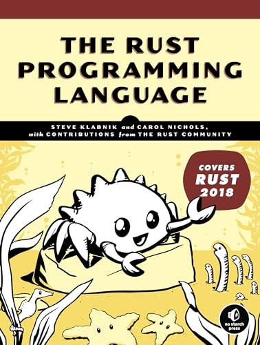 Rust Programming Language, The: (Cov…, Nichols, Carol
