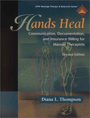 Hands Heal: Communication, Document…, Thompson, Diana