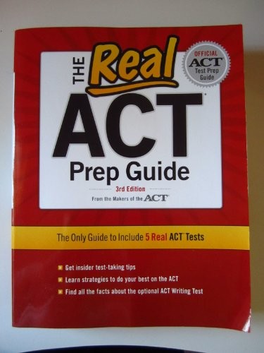 The Real ACT, 3rd Edition (Real ACT Prep Guide) by ACT Inc Book The Fast Free