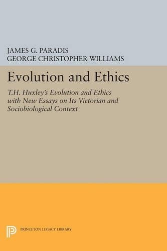 James G. Paradis George Christopher Williams Evolution and Ethics (Paperback)