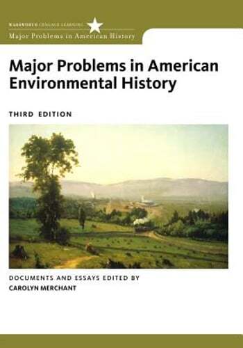 Major Problems in American Environmental History by Professor Merchant, Carolyn
