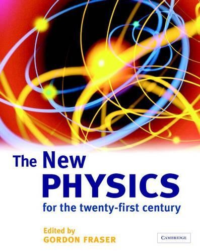 The New Physics: For the Twenty-First Century Hardback Book The Fast Free