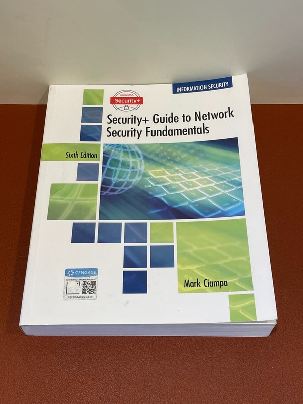 CompTIA Security+ Guide to Network Security Fundamentals by Mark Ciampa…