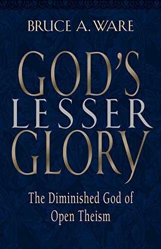 God’s Lesser Glory: The Diminished – Paperback, by Ware Bruce A. – Acceptable