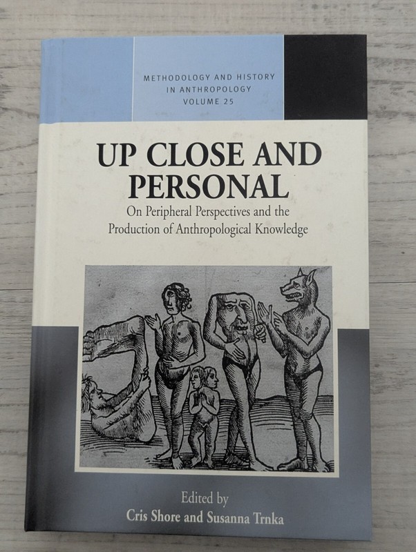 Up Close and Personal: Peripheral perspectives anthropol knowledge; Shore HC/VG