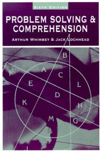 Problem Solving & Comprehension Whimbey, Arthur paperback Used – Good