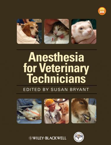 Anesthesia for Veterinary Technicians – Paperback, by Bryant Susan – Good