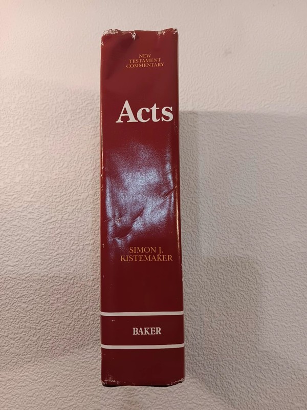Acts New Testament Commentary Simon J Kistemaker Hardcover Baker Book House 1990 gallery