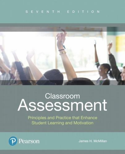 Classroom Assessment : Principles and Practice That Enhance Student Learning …