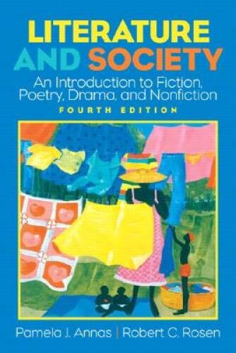 Literature and Society: An Introduction to Fiction, Poetry, Drama, and No – GOOD