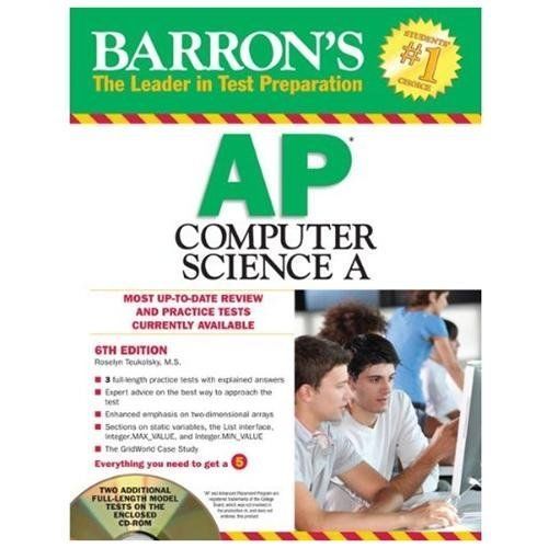 Barron’s AP Computer Science A with CD-ROM, Teukolsky M.S., Roselyn,