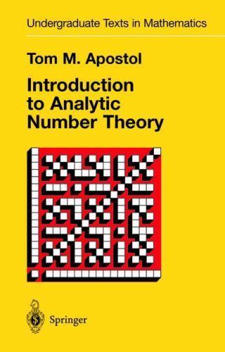 Introduction to Analytic Number Theory, Hardcover by Apostol, Tom M., Brand N…