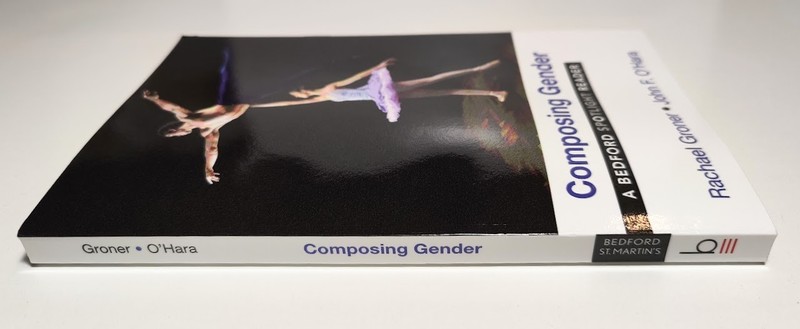 Composing Gender : Bedford Spotlight Reader - Groner O’Hara - 2014 Paperback gallery