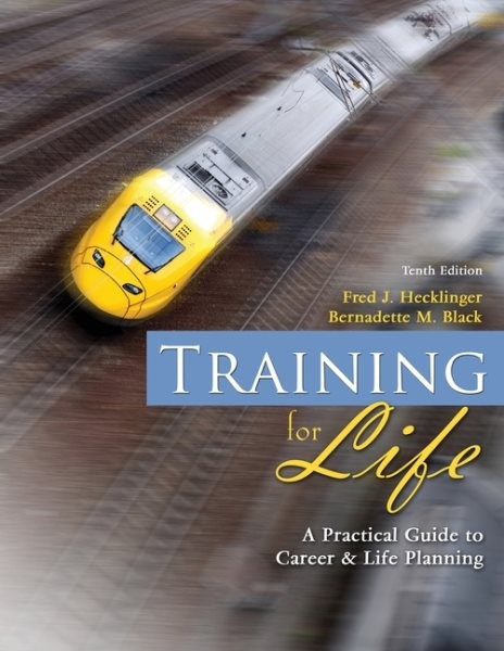 Training For Life : A Practical Guide to Career & Life Planning, Paperback by…