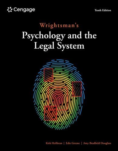 Wrightsman’s Psychology and the Legal System, Heilbrun, Kirk,Greene, Edith,Dougl