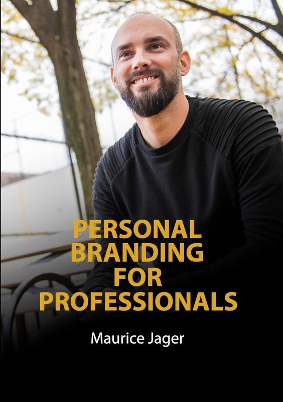 Personal Branding for Professionals Create a recognizable and relatabl Paperback
