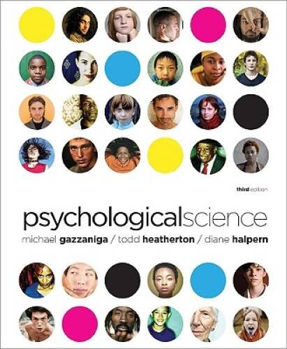 Psychological Science (Third Edition) – Hardcover By Gazzaniga, Michael – GOOD