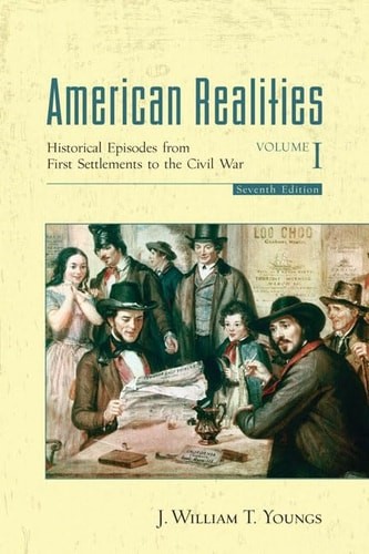 American Realities, Volume 1 (7th Edition) by Youngs, J. William T., Acceptable