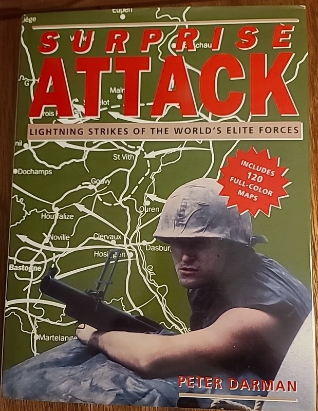 “SURPRISE ATTACK LIGHTNING STRIKES OF THE WORLD’S ELETE FORCES” PETER BY DARMAN