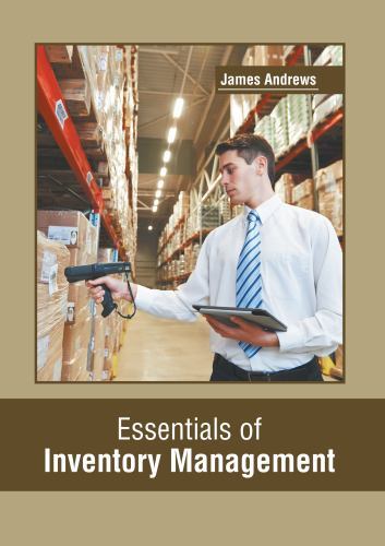 Essentials of Inventory Management, Hardcover by Andrews, James (EDT), Brand …