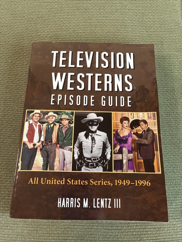 Television Westerns Episode Guide: All United States Series, 1949-1996 Paperback