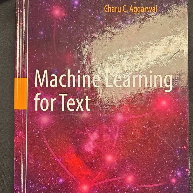 Machine Learning for Text Charu C. Aggarwal Hardcover Computer Science