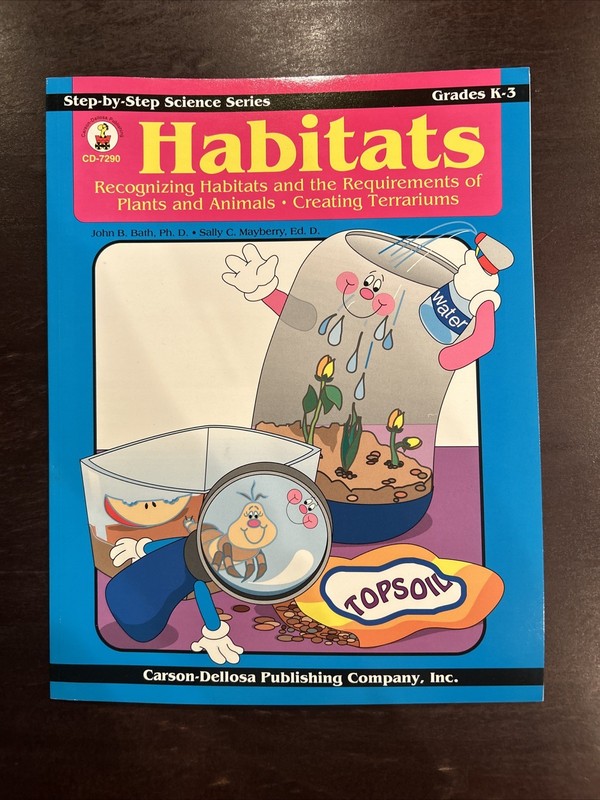 Step-by-Step Science Ser. Habitats Studying Plant And Animals Grades K-3