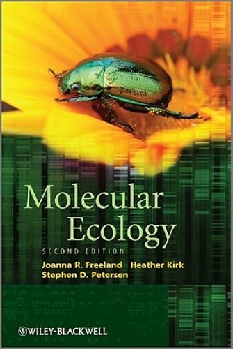 Molecular Ecology by Joanna R. Freeland: Used