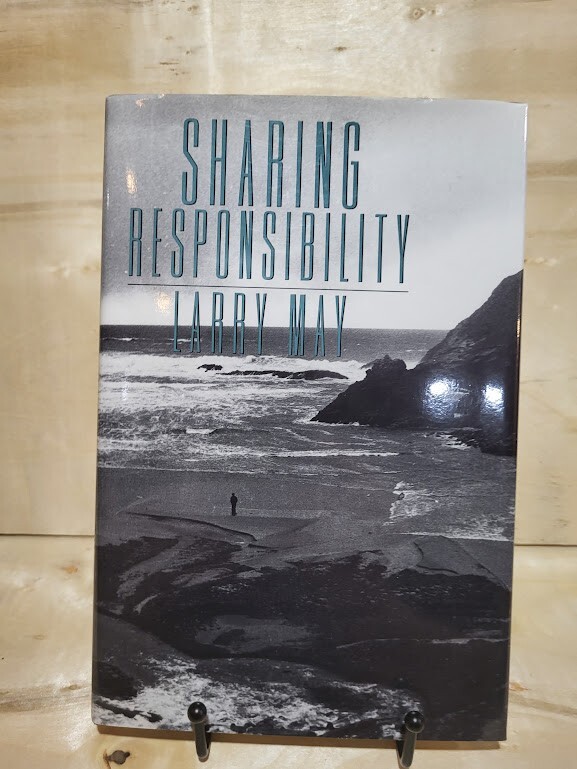 Larry May, Sharing Responsibility 1993, HC  DJ  like new 