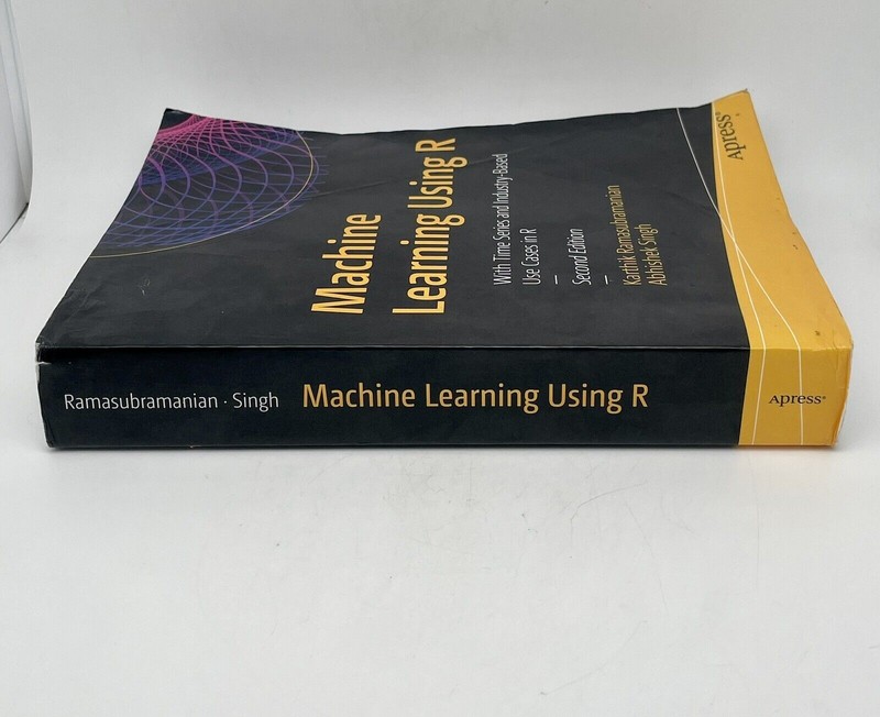 Machine Learning Using R : With Time Series and Industry-Based Use Cases in R... gallery