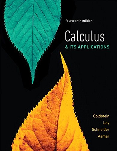 CALCULUS & ITS APPLICATIONS (14TH EDITION) By Larry J. Goldstein & David C. Lay