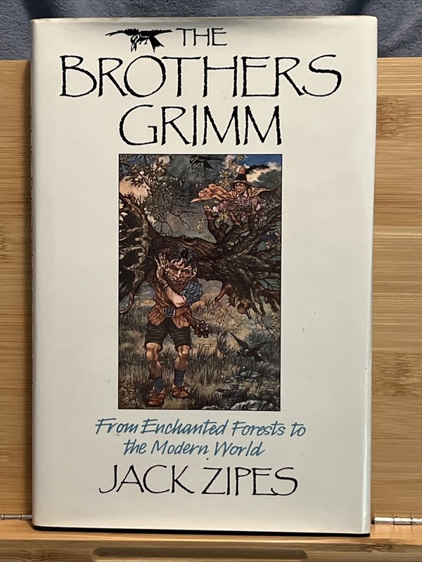 Brothers Grimm : From Enchanted Forest to Modern World by Jack D. Zipes…