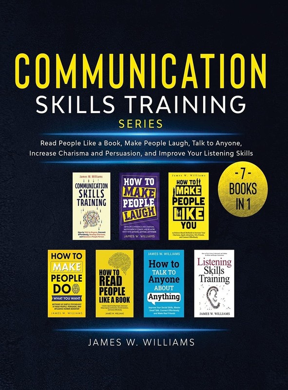 Communication Skills Training Series: 7 Books in 1 – Read People Like a Book, M,