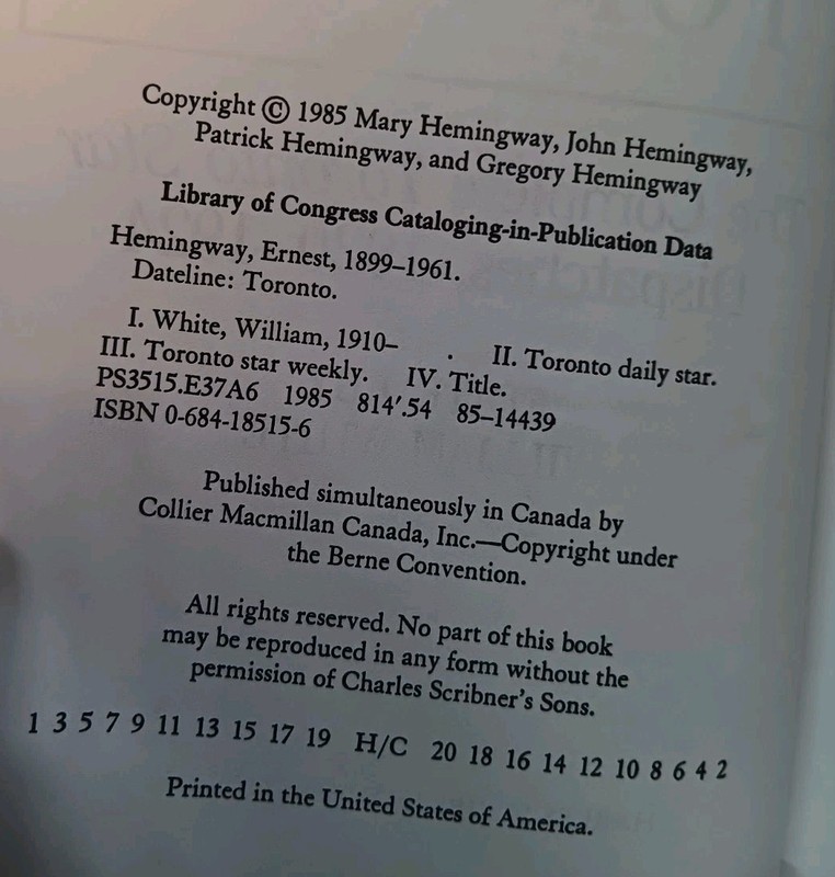 Ernest HEMINGWAY Dateline: Toronto Complete Toronto Star Dispatches, 1920-1924 gallery