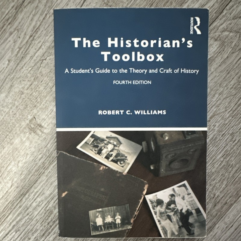 The Historian's Toolbox Williams Routledge Fourth Edition Paperback History gallery