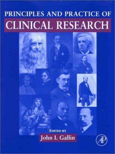 Principles and Practice of Clinical Research (Principles & Practice of Clinical
